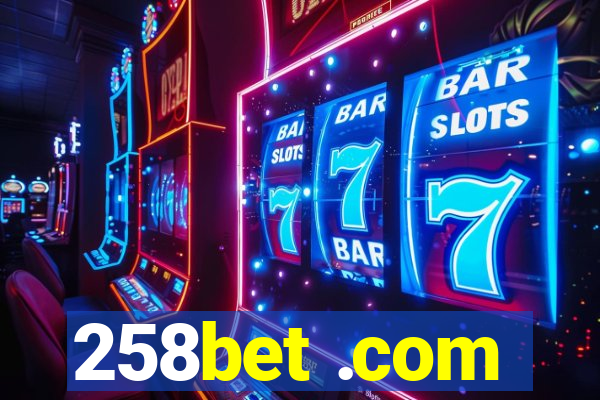 258bet .com